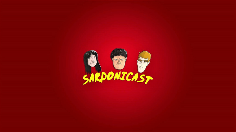Сериал Sardonicast