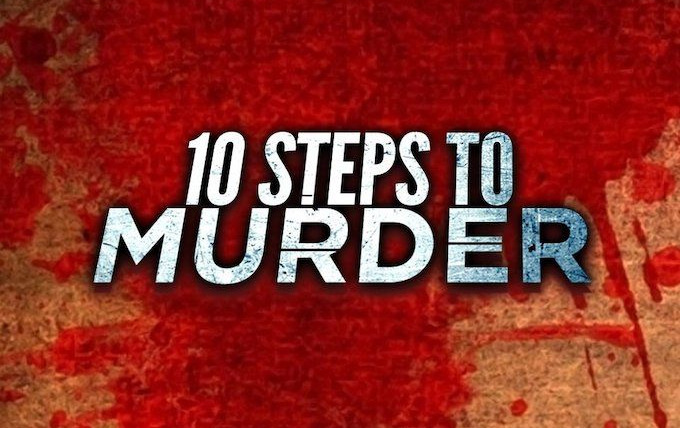Show 10 Steps to Murder