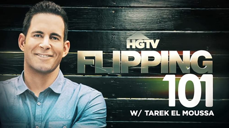 Show Flipping 101 with Tarek El Moussa