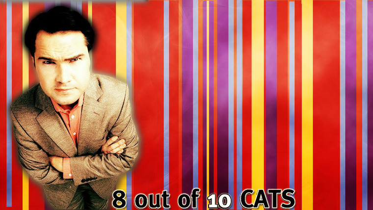 Show 8 Out of 10 Cats