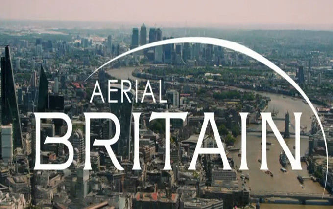 Сериал Aerial Britain