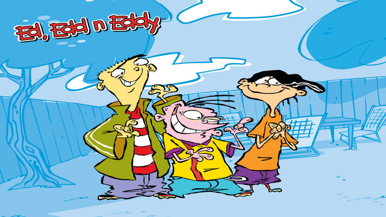 Ed, Edd n' Eddy