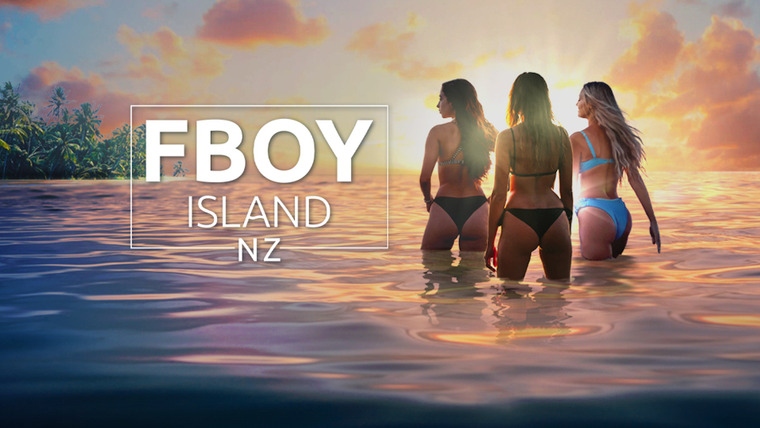 Сериал FBoy Island NZ