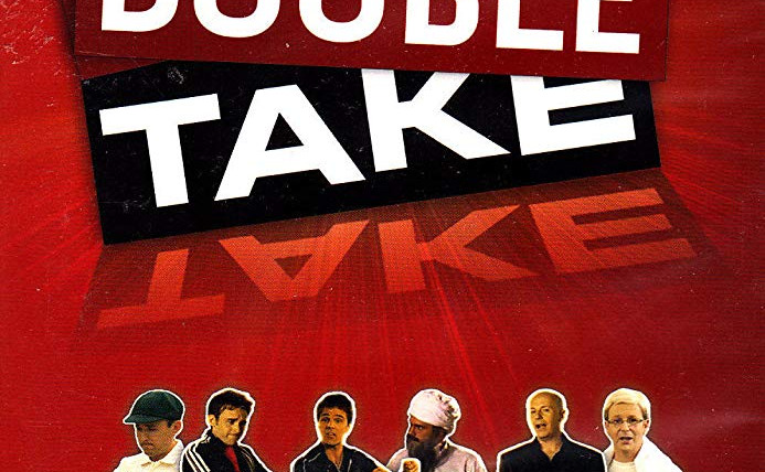 Show Double Take (2009)