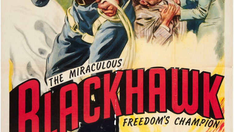 Show Blackhawk: Fearless Champion of Freedom