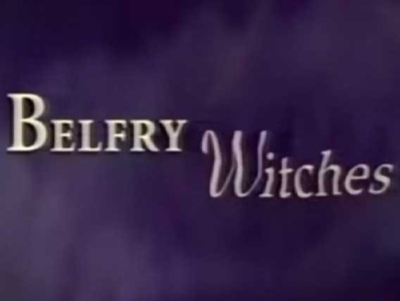 Show Belfry Witches