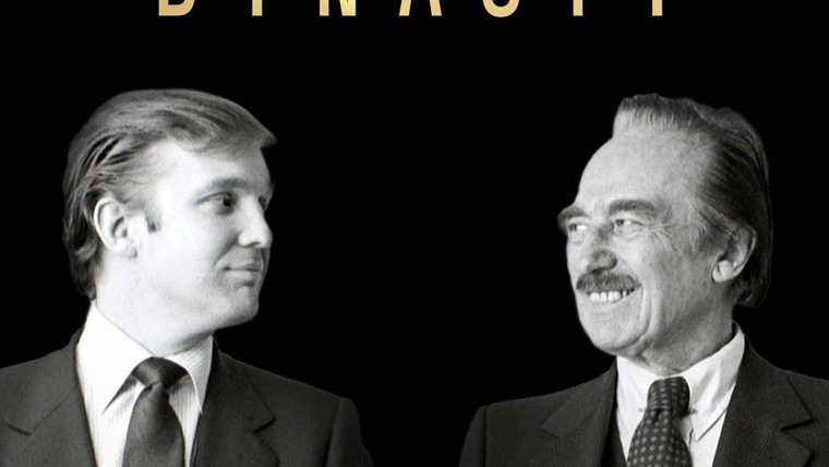 Сериал The Trump Dynasty
