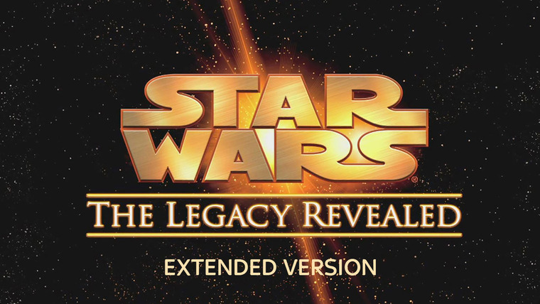 Сериал Star Wars: The Legacy Revealed