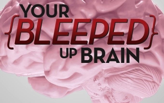Show Your Bleeped Up Brain