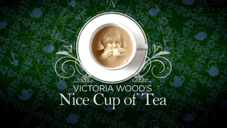 Show Victoria Wood's Nice Cup of Tea