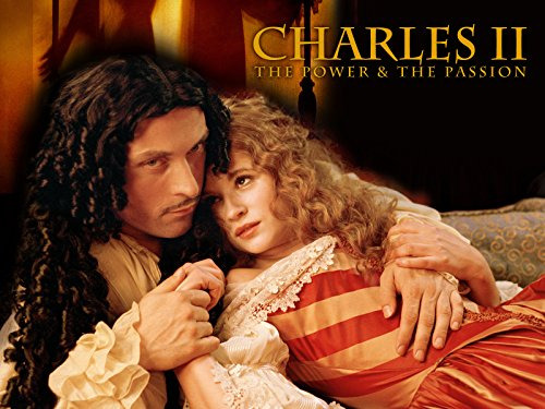Show Charles II: The Power and the Passion