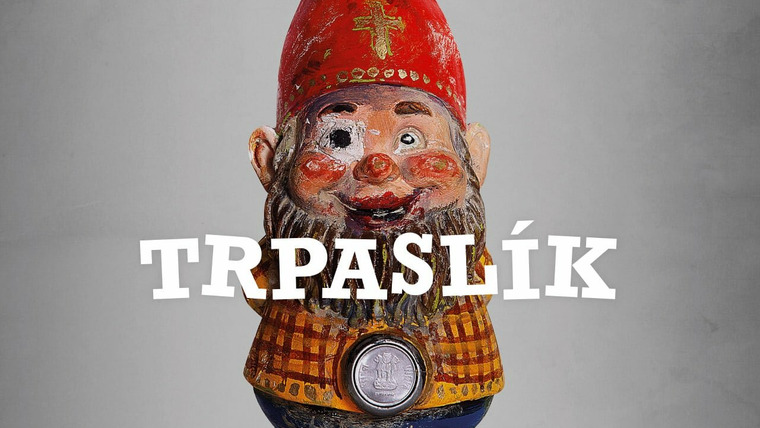 Сериал Trpaslík