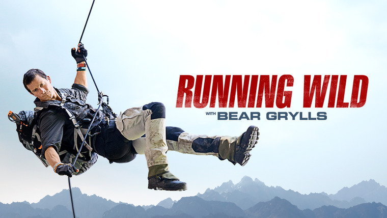 Show Running Wild with Bear Grylls