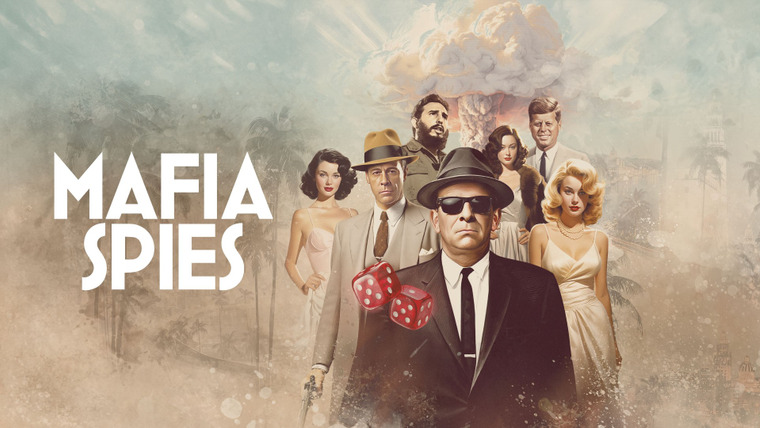 Сериал Шпионы мафии