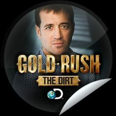 Show Gold Rush: The Dirt