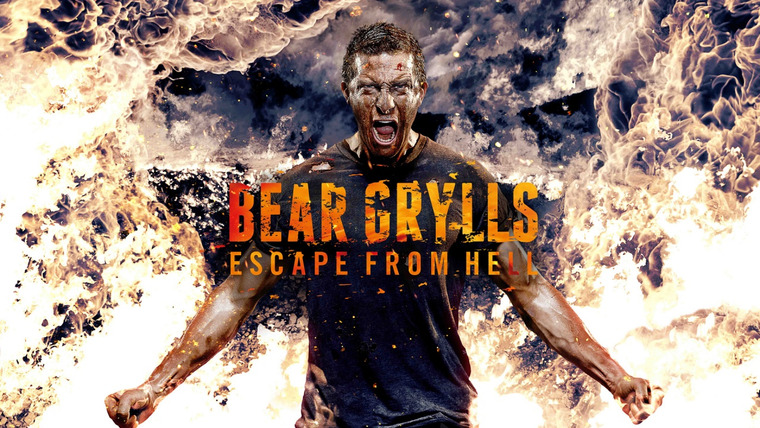 Show Bear Grylls: Escape from Hell