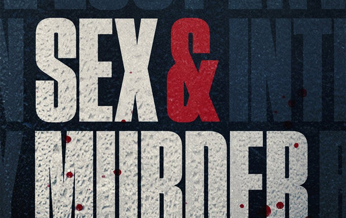 Show Sex & Murder