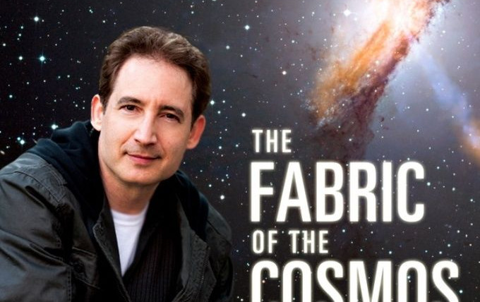 Show The Fabric of the Cosmos