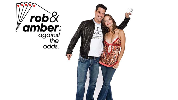 Сериал Rob & Amber: Against the Odds