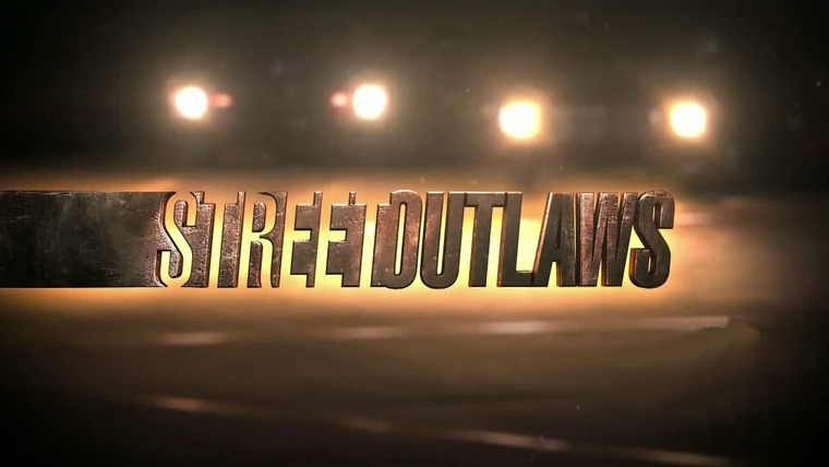 Show Street Outlaws