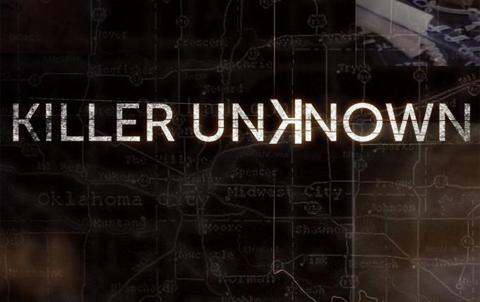 Show Killer Unknown