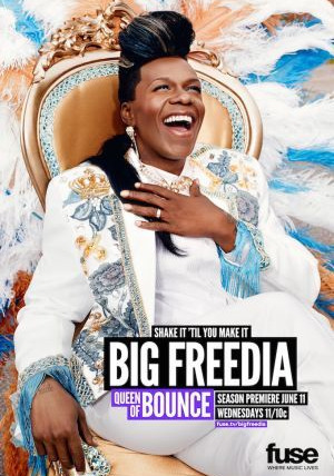 Show Big Freedia: Queen of Bounce