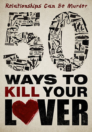 Сериал 50 Ways to Kill Your Lover