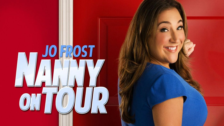 Show Jo Frost: Nanny on Tour