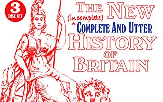 Сериал The Complete and Utter History of Britain