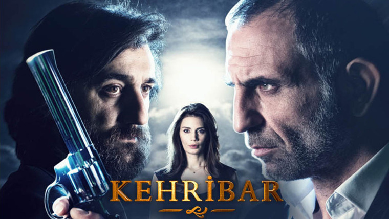 Show Kehribar