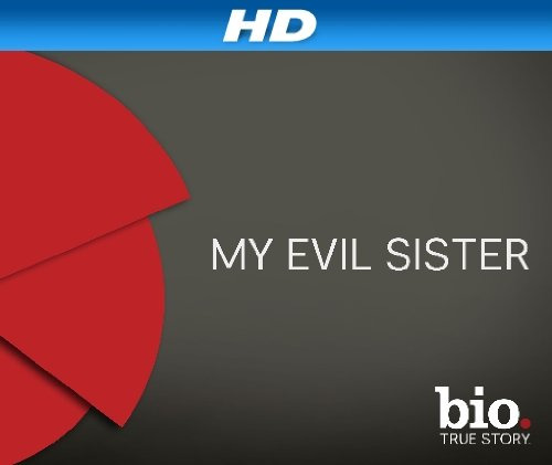 Show My Evil Sister