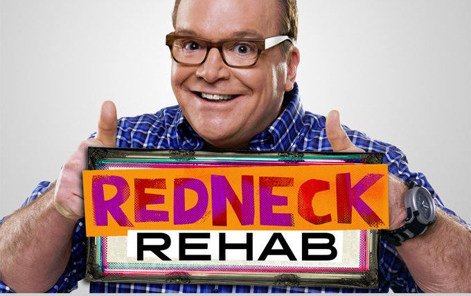 Show Redneck Rehab