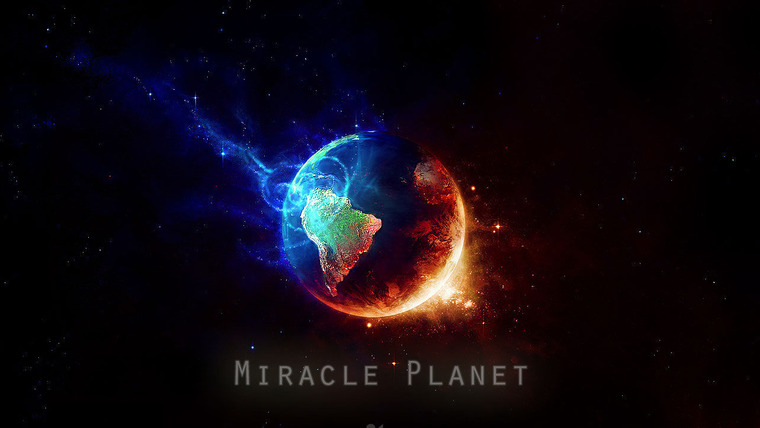 Show Miracle Planet