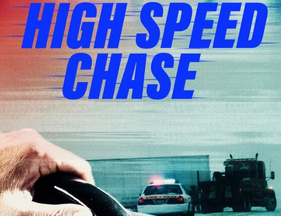 Сериал High Speed Chase