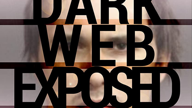 Show Dark Web Exposed