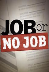 Сериал Job or No Job