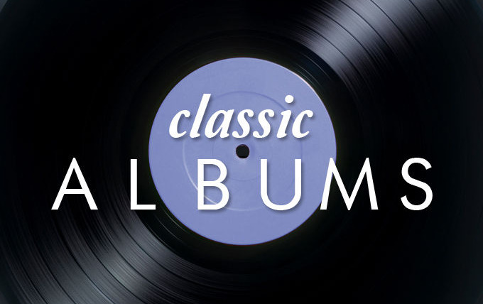Сериал Classic Albums