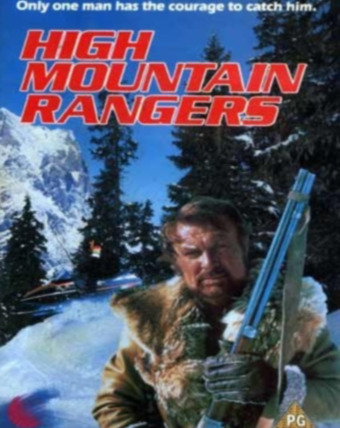 Сериал High Mountain Rangers