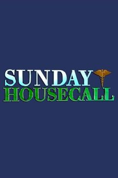 Сериал Sunday Housecall