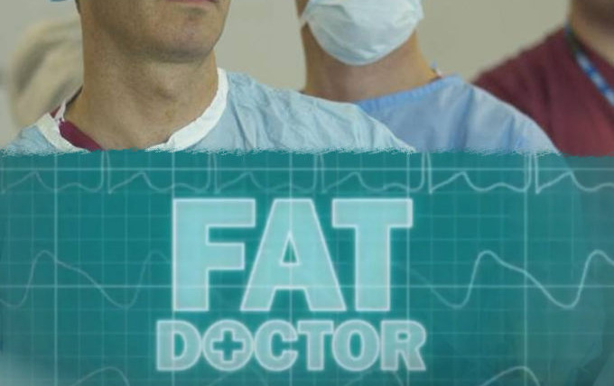 Show Fat Doctor