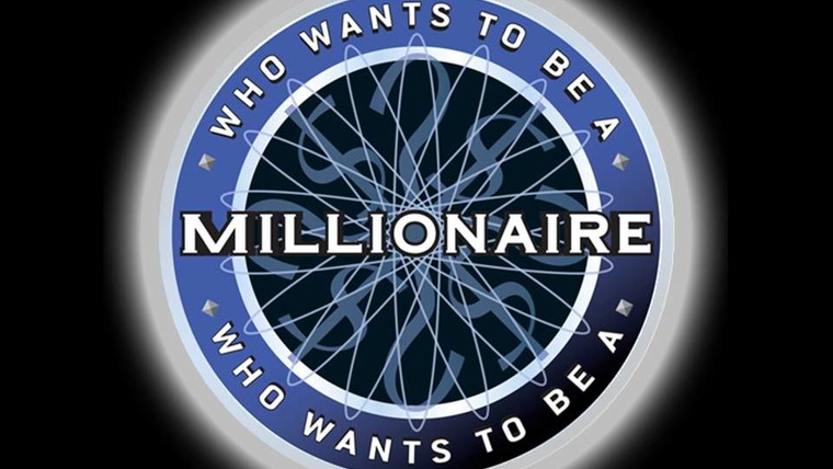 Show Who Wants to Be a Millionaire
