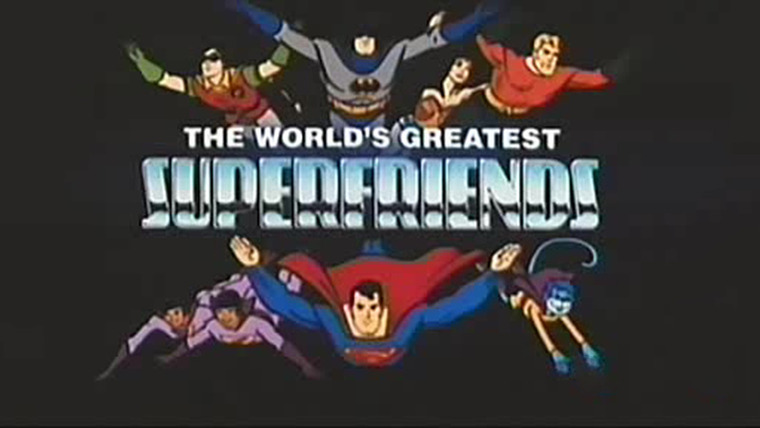 Show The World's Greatest Super Friends!