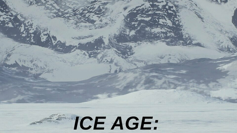 Сериал Ice Age: A Frozen World