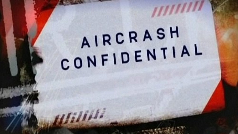 Show Aircrash Confidential