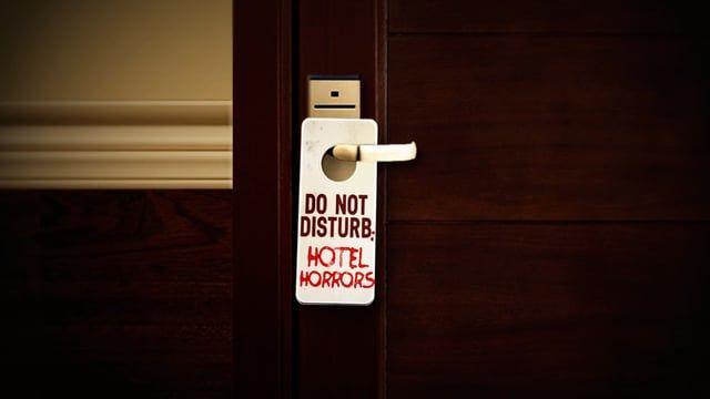 Do Not Disturb: Hotel Horrors