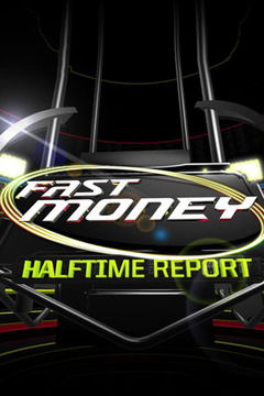 Show Fast Money Halftime Report