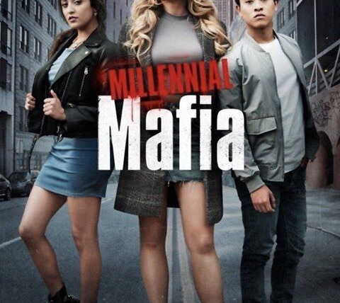 Сериал Millennial Mafia