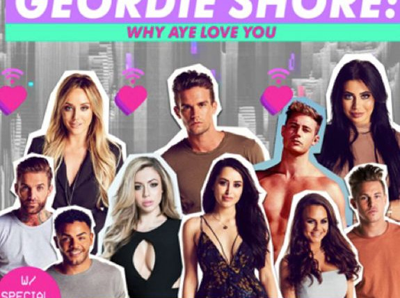 Show Geordie Shore: Why Aye Love You