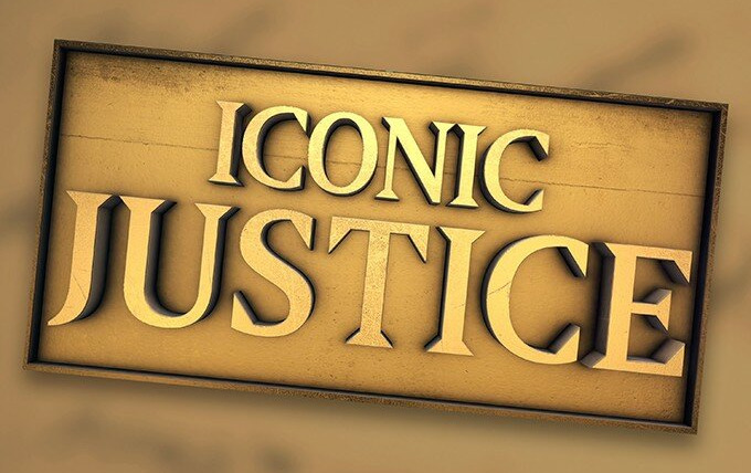 Сериал Iconic Justice
