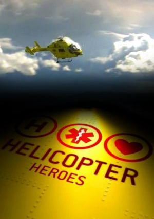 Сериал Helicopter Heroes